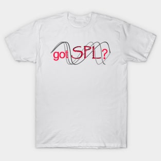 got SPL? T-Shirt